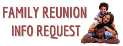 Family Reunion Request - Call 888.796.8763